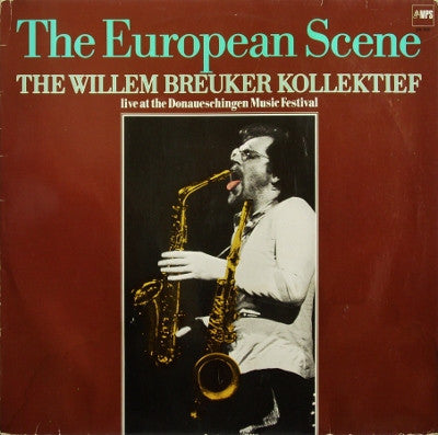 Willem Breuker Kollektief : The European Scene - Live At The Donaueschingen Music Festival (LP)