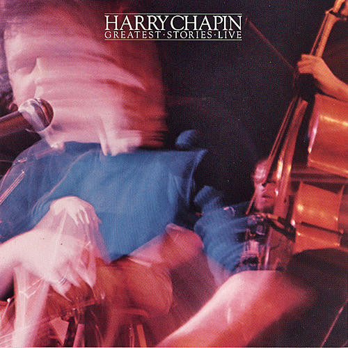 Harry Chapin : Greatest Stories - Live (2xLP, Album, CTH)