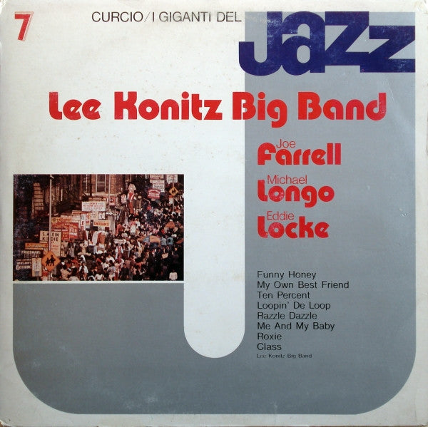 Lee Konitz Big Band / Joe Farrell / Michael Longo / Eddie Locke : I Giganti Del Jazz Vol. 7 (LP, Album, RE)