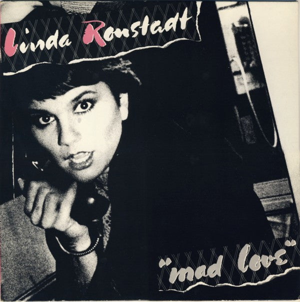 Linda Ronstadt : Mad Love (LP,Album)