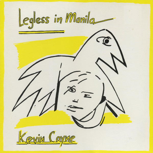 Kevin Coyne : Legless In Manila (LP, Album)