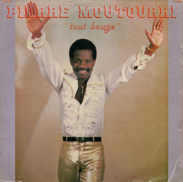Pierre Moutouari : Tout Bouge (LP)