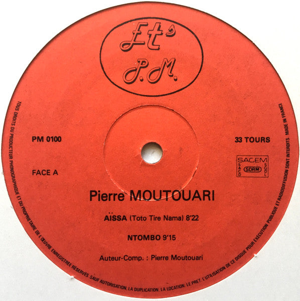 Pierre Moutouari : Tout Bouge (LP)