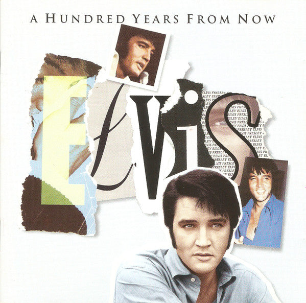 Elvis Presley - A Hundred Years From Now (CD, RM) - De Platen Aap – Vinylwinkel in Brielle & online webshop voor muziekliefhebbers
