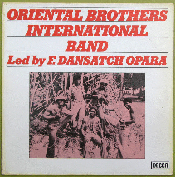 Oriental Brothers International Band* Led By F. Dansatch Opara : Oriental Brothers International Band (LP, Album)