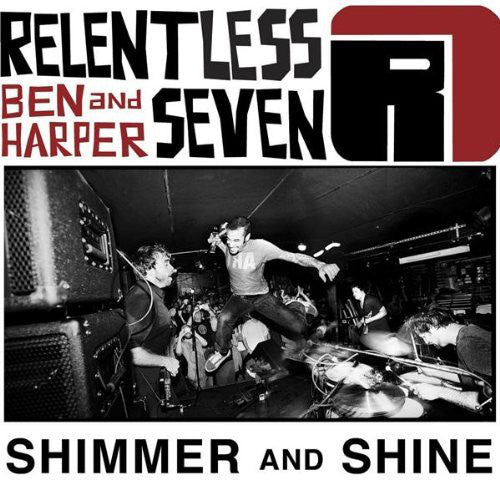 Ben Harper And Relentless7 : Shimmer And Shine (10", RSD, Single)