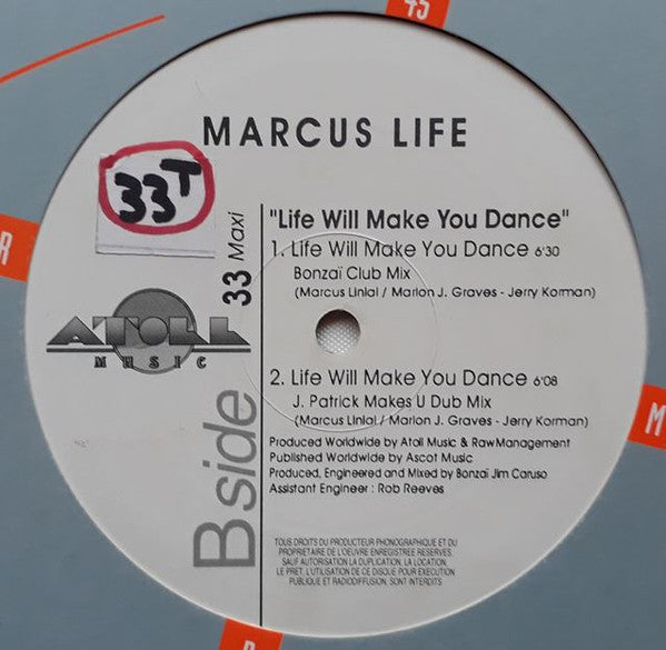 Marcus Life : Life Will Make You Dance (12")