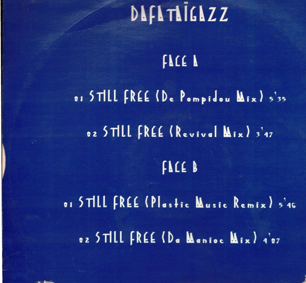 Dafataigazz : Still Free (12", Promo)