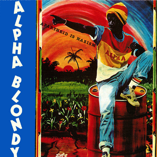 Alpha Blondy : Apartheid Is Nazism (LP, Album, RE)