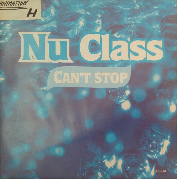 Nu Class : Can't Stop (12", Promo)