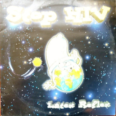 Latex Reflex : Stop H.I.V. (12")