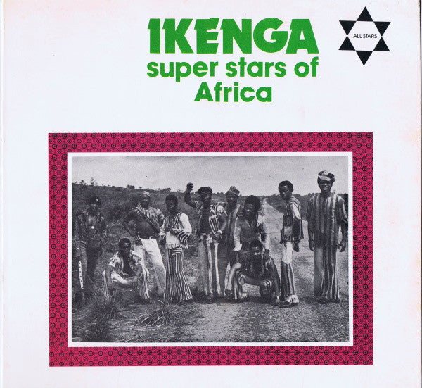 Ikenga Super Stars Of Africa : Ikenga Super Stars Of Africa (LP)