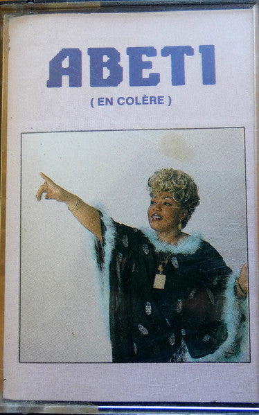 Abeti : En Colère (Cass, Album)