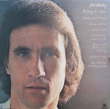 Bill Medley : A Song For You (LP, Album, Gat)