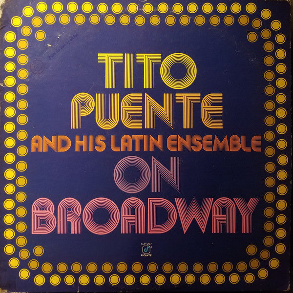 Tito Puente And His Latin Ensemble* : On Broadway (LP, Album)