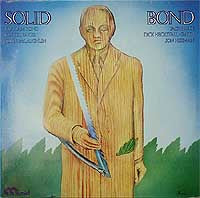 Graham Bond : Solid Bond (2xLP, Album, RE)