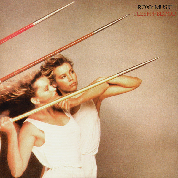 Roxy Music : Flesh + Blood (LP,Album,Stereo)