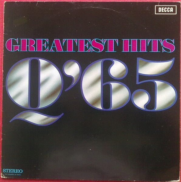Q'65* : Greatest Hits (LP, Comp)