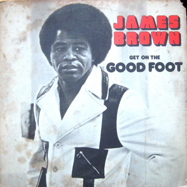 James Brown : Get On The Good Foot (2xLP, Album, All)