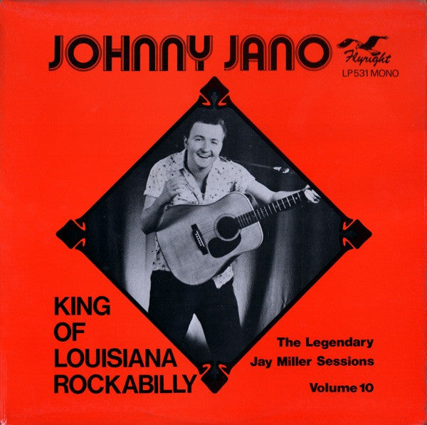 Johnny Jano : King Of Louisiana Rockabilly (LP, Comp, Mono, blu)