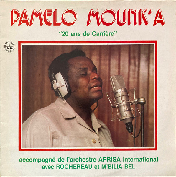 Pamelo Mounk'a Accompagné De Orchestre Afrisa L'international Avec Tabu Ley Rochereau Et Mbilia Bel : 20 Ans De Carrière (LP)