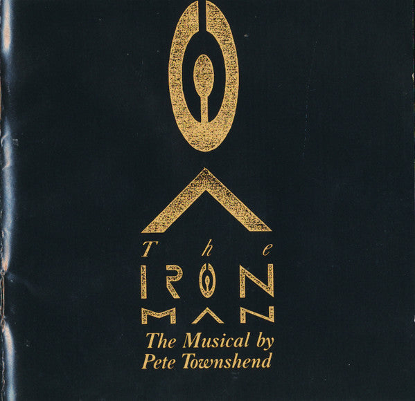 Pete Townshend - The Iron Man (The Musical By Pete Townshend) (CD, Album) - De Platen Aap – Vinylwinkel in Brielle & online webshop voor muziekliefhebbers