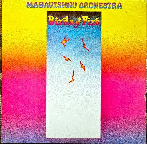 Mahavishnu Orchestra : Birds Of Fire (LP, Album)
