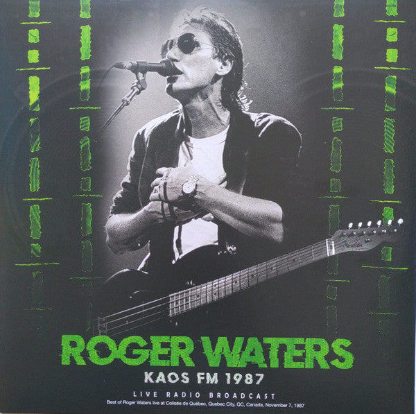 Roger Waters : KAOS FM 1987 (LP, Unofficial, 180)