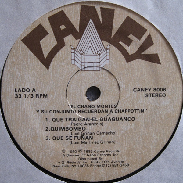 El Chano Montes Y Su Conjuto* : Recuerdan A Chappottin (LP)