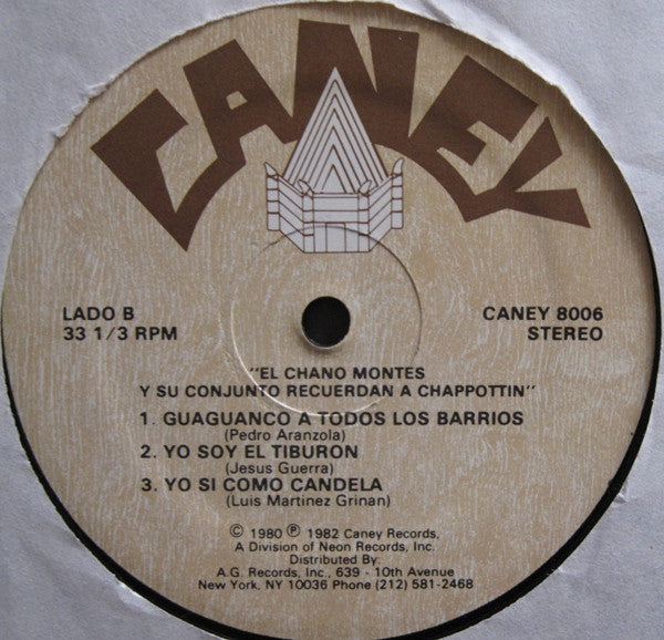 El Chano Montes Y Su Conjuto* : Recuerdan A Chappottin (LP)