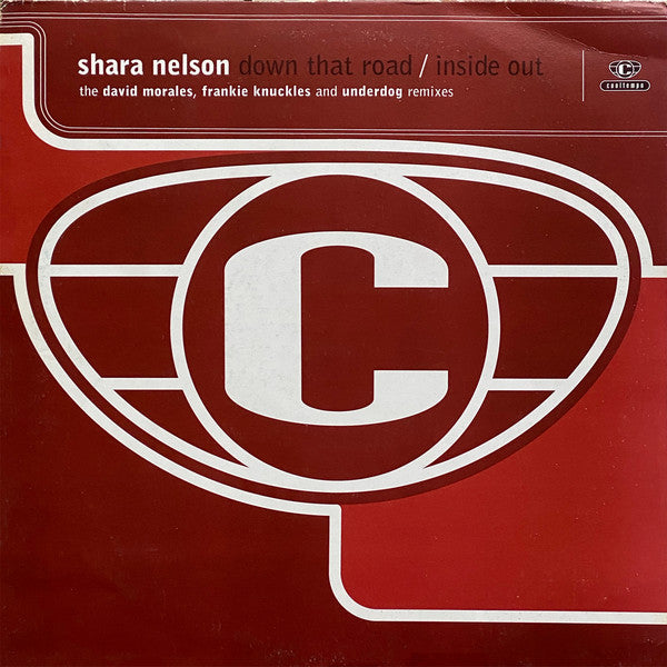 Shara Nelson : Down That Road / Inside Out (The David Morales, Frankie Knuckles And Underdog Remixes) (2x12", Ltd, Promo)