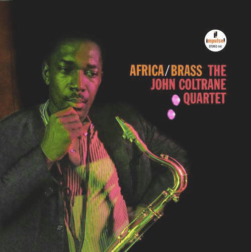 The John Coltrane Quartet : Africa / Brass (LP, Album, RE, Gat)
