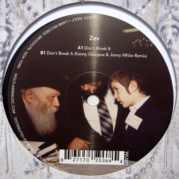 Zev : Don't Break It (12")