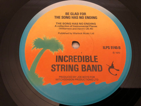 The Incredible String Band : Be Glad For The Song Has No Ending (LP, Album, RE)