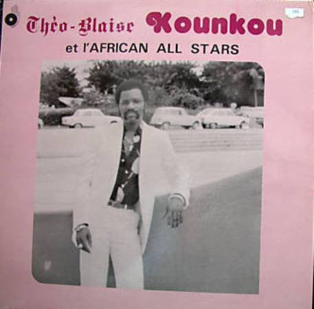 Théo-Blaise Kounkou Et L'African All Stars : Théo-Blaise Kounkou Et L'African All Stars (LP, Album)