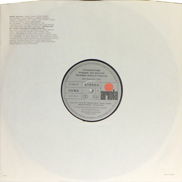 Marc Bolan & T. Rex : Zinc Alloy And The Hidden Riders Of Tomorrow - A Creamed Cage In August (LP, Album, Gat)