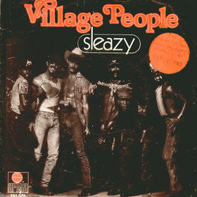 Village People : Sleazy (7")
