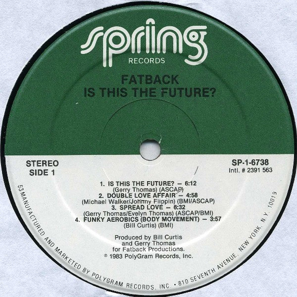 Fatback* : Is This The Future? (LP, Album, 53)