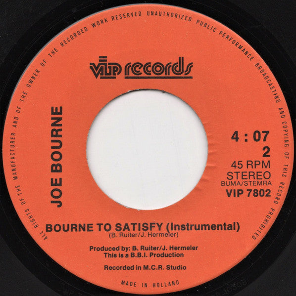 Joe Bourne : Bourne To Satisfy (7", Single)