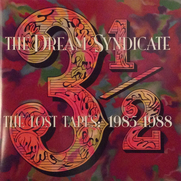 The Dream Syndicate : 3½ (The Lost Tapes: 1985-1988) (CD, Album)