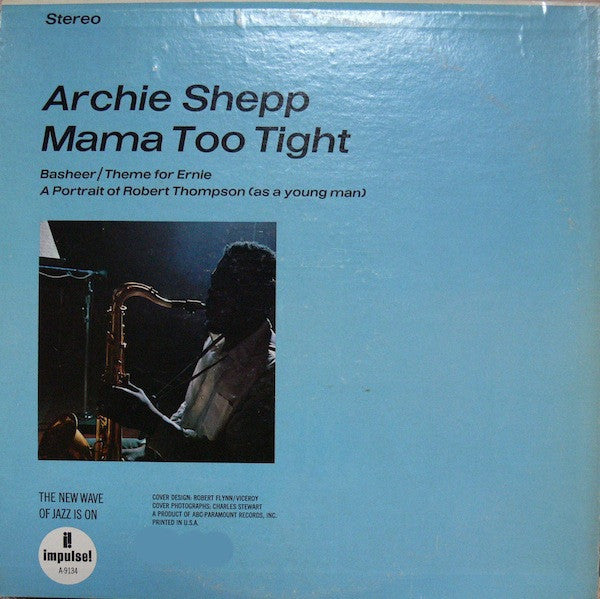 Archie Shepp : Mama Too Tight (LP, Album, RE)