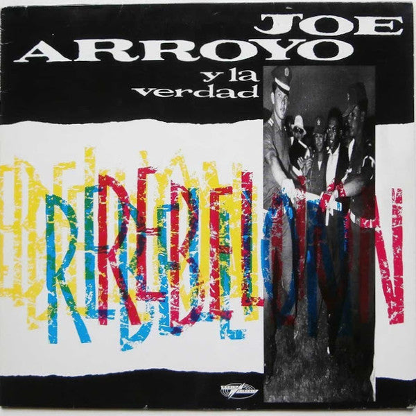 Joe Arroyo Y La Verdad : Rebellion (LP, Comp)