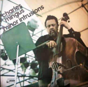 Charles Mingus : Minor Intrusions (LP,Compilation)