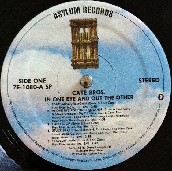 Cate Bros.* : In One Eye And Out The Other (LP, Album, Spe)