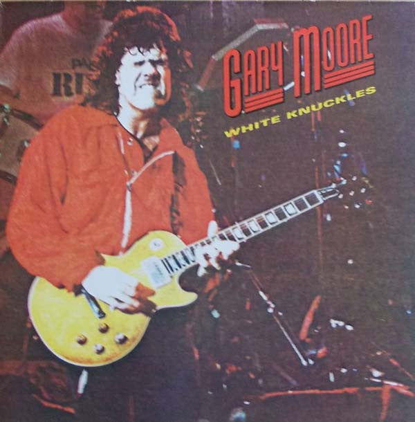 Gary Moore : White Knuckles (LP, Comp)