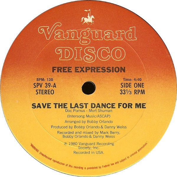 Free Expression : Save The Last Dance For Me / Chill-Out! (12",33 ⅓ RPM)