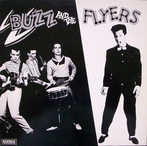 Buzz And The Flyers : Buzz And The Flyers (LP, Album)