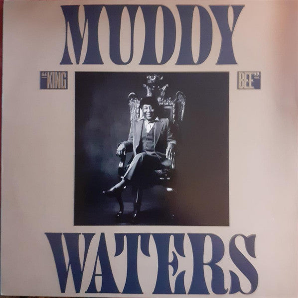Muddy Waters : King Bee (LP, Album)