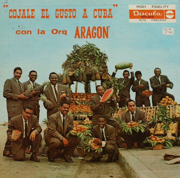 Orq. Aragon* : Cojale El Gusto A Cuba Con La Orq. Aragon (LP, Album, Mono, RP, Gol)