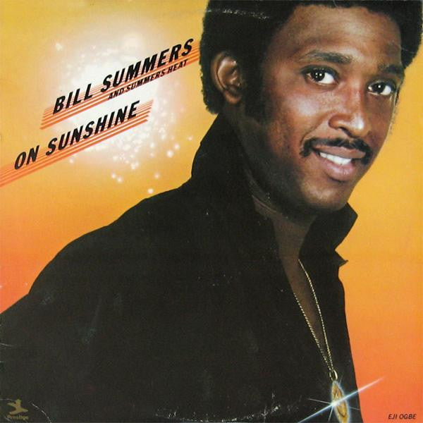 Bill Summers And Summers Heat* : On Sunshine (LP, Album)